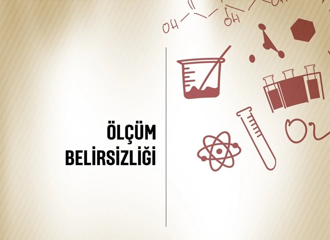 Ölçüm Belirsizliği 1 ölçüm belirsizliği hakkında makale